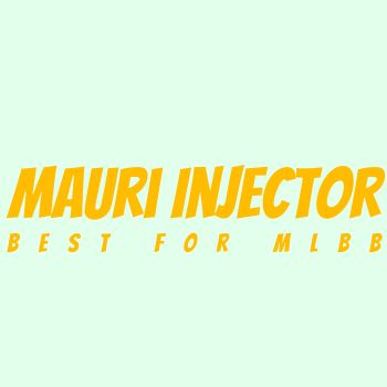 Mauri Injector