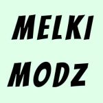 MELKI MODZ